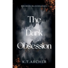 The Dark Obsession