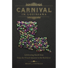 Carnival in Louisiana: Celebrating Mardi Gras from the French Quarter to the Red River