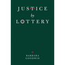 Justice by Lottery