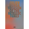 Treason of the Intellectuals