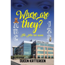 Where are they? The Nite she came.