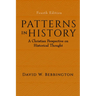 Patterns in History: A Christian Perspective on Historical Thought