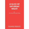 A Slice of Saturday Night