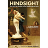 Hindsight: True Love & Mischief in the Golden Age of Porn