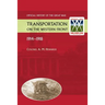 Transportation on the Western Front 1914-18. OFFICIAL HISTORY OF THE GREAT WAR.