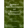 Jacobians of Matrix Transformation...