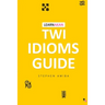 LearnAkan Twi Idioms Guide