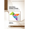 Industrial Power Systems: Evolutionary Aspects