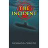The Incident