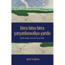 birra-bina-birra yaryanbuwaliya yandu: gentle whispers from the every'when