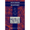Divided Mastery: Slave Hiring in the American South
