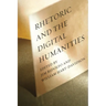 Rhetoric and the Digital Humanities