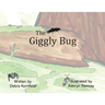 The Giggly Bug