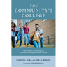 The Community's College: The Pursuit of Democracy, Economic Development, and Success