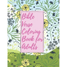 Bible Verse Coloring Book for Adults: Inspirational Christian Bible Verses with Relaxing Flower Patterns