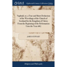 Naphtali; or, a True and Short Deduction of the Wrestlings of the Church of Scotland for the Kingdom of Christ; From the Beginning of the Reformation