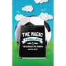 The Magic Football Book: (Football book for kids 7-13)
