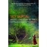 Sky Burial: An Epic Love Story of Tibet
