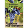Kingdom Growth Through Missional Behavior: Growing a Relational Congregation