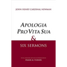 Apologia Pro Vita Sua and Six Sermons