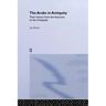 The Arabs in Antiquity: Their History from the Assyrians to the Umayyads