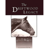 The Driftwood Legacy: A Great Usin' Horse and Sire of Usin' Horses