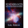 Rememberances: Choose to Be Happy and Embrace the Possibilities