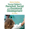 Young Children′s Personal, Social and Emotional Development