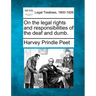 On the Legal Rights and Responsibilities of the Deaf and Dumb.