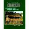 Classic Cracker: Florida's Wood-Frame Vernacular Architecture