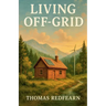 Living Off Grid