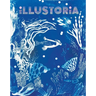 Illustoria: Blue: Issue #26: Stories, Comics, Diy, for Creative Kids and Their Grownups