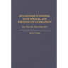 Sex/Gender Outsiders, Hate Speech, and Freedom of Expression: Can They Say That About Me?