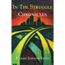 In The Struggle: Chronicles