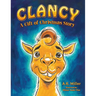 Clancy: A Gift of Christmas Story