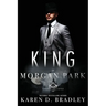 King of Morgan Park: Book 5 of the Kings of the Castle Series
