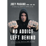 No Addict Left Behind: It's a Recovery Medicine State of Mind