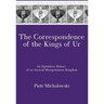 Mesopotamian Civilizations: An Epistolary History of an Ancient Mesopotamian Kingdom