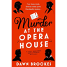 Murder at the Opera House