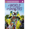 A World of Dancers