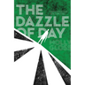 The Dazzle of Day