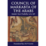 Council of Markabta of the Arabs: Under Mar Dadisho 424 AD