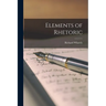 Elements of Rhetoric