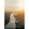 Dancing on the Edge of the Earth: The Acts of the Holy Spirit in Borneo