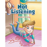 Not Listening