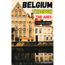 Belgium Through the Ages: A Concise Guide