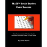 TExES Social Studies Exam Success: Master the Key Vocabulary of the Texas Educator Certification Examination Program in Social Studies