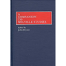 A Companion to Melville Studies