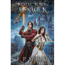 Protectors of Penwick (Rise of the Thrall Lord Book Two)
