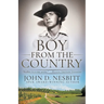 Boy from the Country: An Educator's Memoir